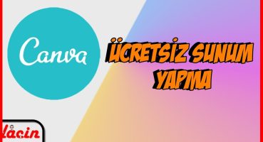 Canva ile Ücretsiz Sunum Yapma