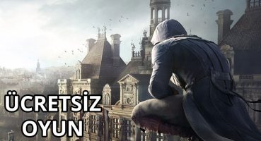 Assassin’s Creed: Unity Ücretsiz Oldu!