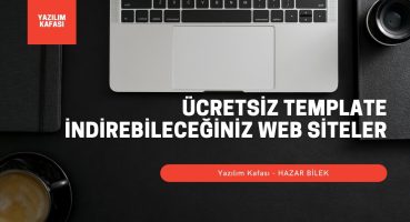 Ücretsiz Template İndirebileceğiniz Web Siteler