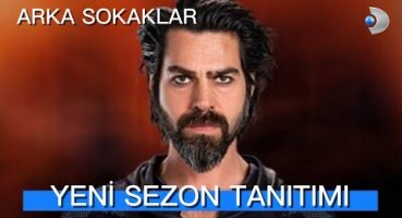 Arka Sokaklar Yeni Sezon Tanıtım Fragmanı ! | HOŞGELDİN EVLAT @kanald @ArkaSokaklarKanalD Fragman İzle