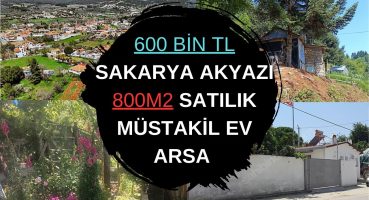 600 BİN TL SAKARYA AKYAZI 800M2 SATILIK MÜSTAKİL EV ARSA Satılık Arsa