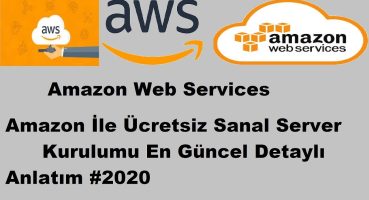 Amazon AWS Ücretsiz Sanal Makina Kurulumu Sanal Server Açmak 1 CPU 1 GB RAM 750 Saat Ücretsiz #2021