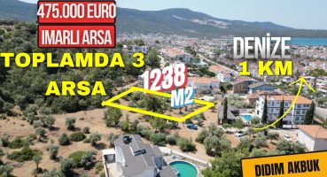 Didim Akbük’te Denize 1 Km Mesafede İmarlı Satılık 1238 m2 Satılık Arsa Fırsatı! Satılık Arsa