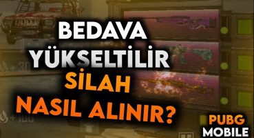 Bedava Yükseltilir Silah Aldık! Ücretsiz Yükseltilir Silah Nasıl Alınır? | Pubg Mobile