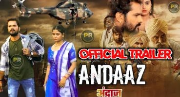 Trailer Andaaz (अंदाज) Movie | Khesari Lal Yadav | andaaz movie trailer khesari lal |#newupdate Fragman izle