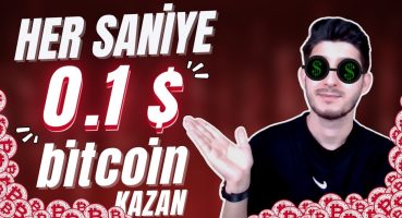 HER SANİYE DOLAR KAZAN | ÜCRETSİZ BİTCOİN KAZANMA | İnternetten Para Kazan