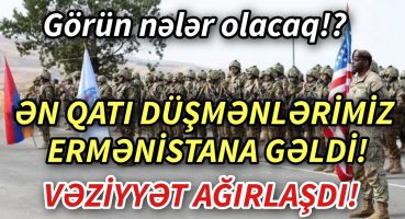 SON DEQIQE ! AZƏRBAYNCANIN ƏN BÖYÜK DÜŞMƏNLƏRİ ERMƏNİSTANA GƏLDİ! – xeberler , xeber 2024 Fragman İzle