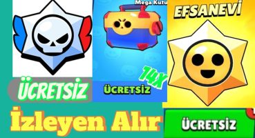 ÜCRETSİZ 69 ÖDÜL😱İzleyen Alır✅EFSANEVİ Starr Hediyesi,Mega Kutu & Dahası🎁 #brawlstars #youtube