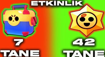 SON DAKİKA HABER📢 YENİ ETKİNLİK! HERKESE ÜCRETSİZ 7 MEGA KUTU VEYA 42 STARR HEDİYESİ| Brawl Stars