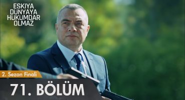 Eşkıya Dünyaya Hükümdar Olmaz 71. Bölüm | Sezon Finali – atv