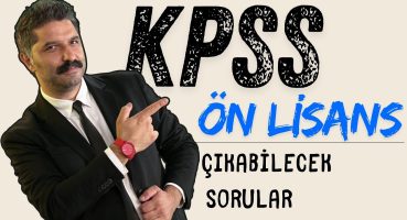 KPSS | Ön Lisans | Çıkabilecek Sorular