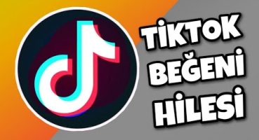 TikTok Beğeni Hilesi | Şifresiz & Ücretsiz Tiktok Beğeni Hilesi