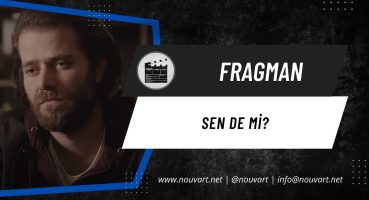 Sen de mi? | Fragman Fragman izle