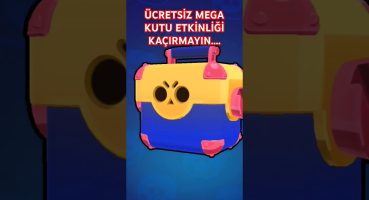 ÜCRETSİZ MEGA KUTU ETKİNLİĞİNİ KAÇIRMAYIN #brawlstars #gameplay #keşfet #oyun #gaming