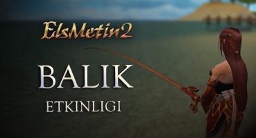 Elsmetin2 Balık Eventi Başlıyor Fragman İzle