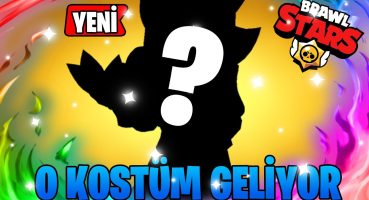 7 ADET ÜCRETSİZ KOSTÜM ve OYUNUN EN İYİ KOSTÜMÜ GELİYOR || Brawl Stars