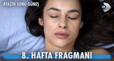 Ayazın Sonu Güneş 8. Hafta Fragmanı @AyazınSonuGunesKanalD Fragman İzle