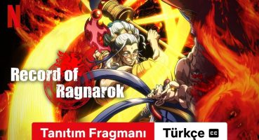 Record of Ragnarok (Sezon 2 Tanıtım Fragmanı altyazılı) | Türkçe fragman | Netflix Fragman İzle