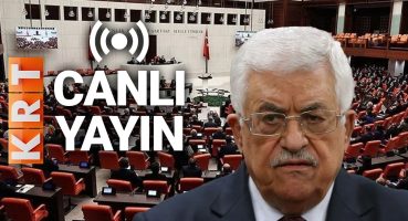 #CANLI | Filistin Devlet Başkanı Mahmut Abbas TBMM’de konuşuyor!